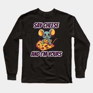 Have You Tried Cheese Long Sleeve T-Shirt